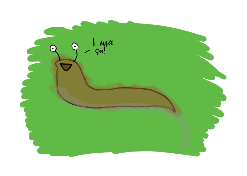 It’s a picture of a slug i drew on the ipad. He is a happy lil fella and is saying “I make goo!”
